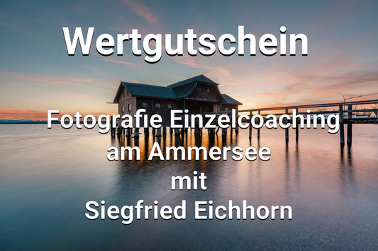399 € Geschenkgutschein - Einzelcoaching Fotografie am Ammesee mit Siegfried Eichhorn